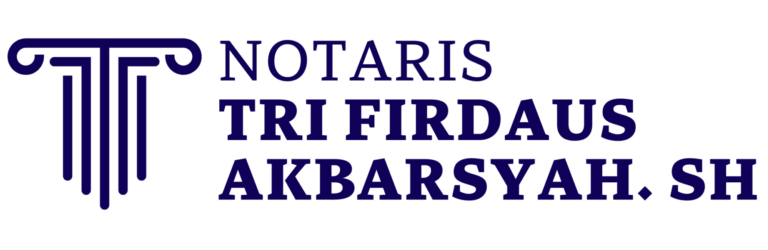 NOTARIS TRI FIRDAUS AKBARSYAH, SH